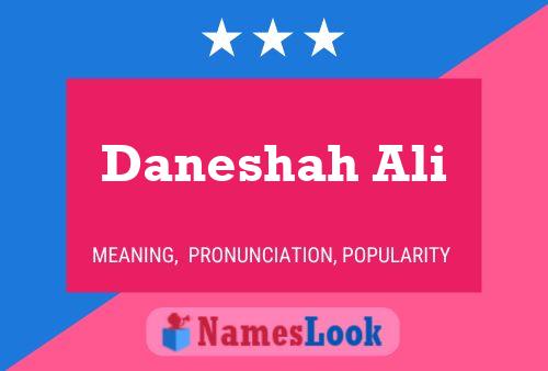 Daneshah Ali 名字海报