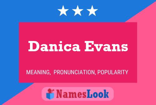 Danica Evans 名字海报