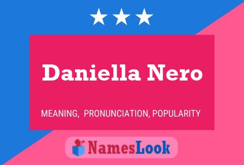 Daniella Nero 名字海报