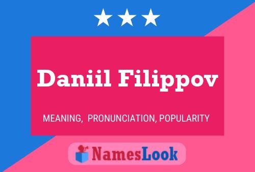 Daniil Filippov 名字海报