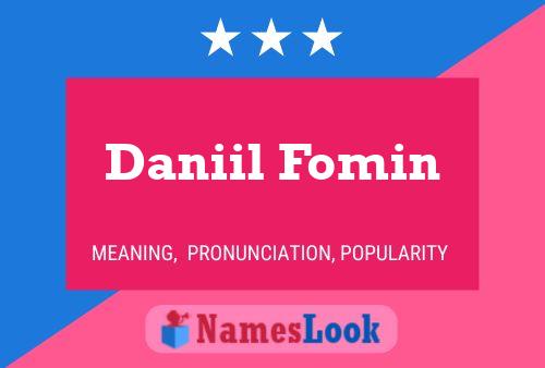 Daniil Fomin 名字海报