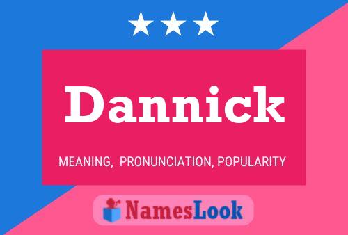 Dannick 名字海报