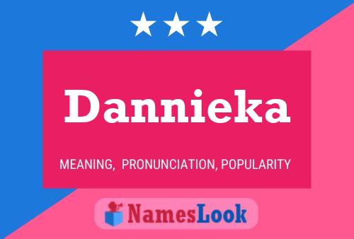 Dannieka 名字海报