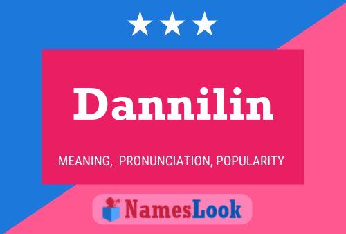 Dannilin 名字海报