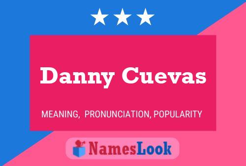 Danny Cuevas 名字海报