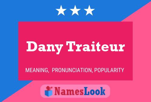 Dany Traiteur 名字海报