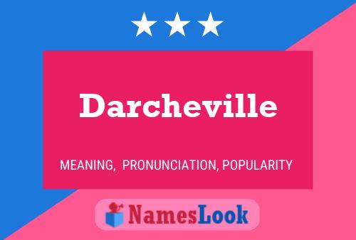 Darcheville 名字海报