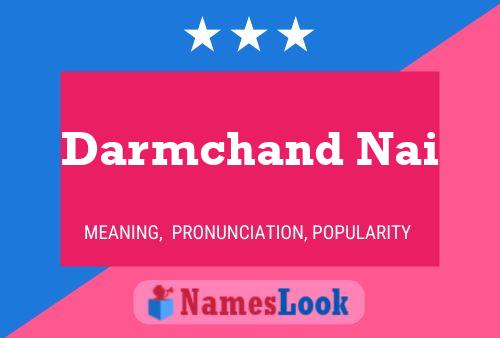 Darmchand Nai 名字海报