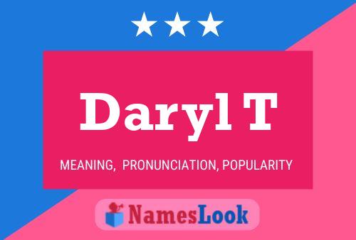 Daryl T 名字海报