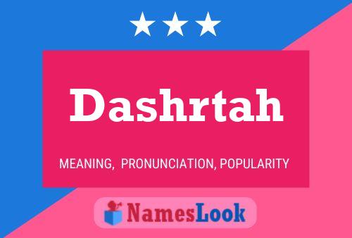 Dashrtah 名字海报