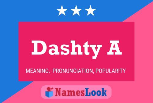 Dashty A 名字海报