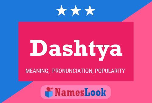 Dashtya 名字海报