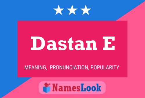 Dastan E 名字海报