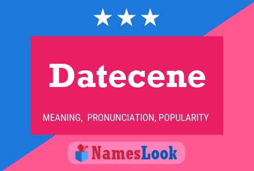 Datecene 名字海报