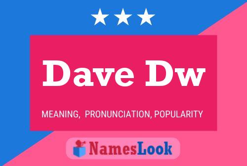 Dave Dw 名字海报