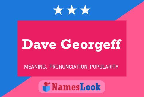 Dave Georgeff 名字海报