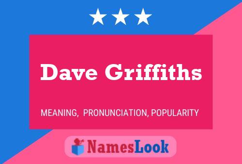 Dave Griffiths 名字海报