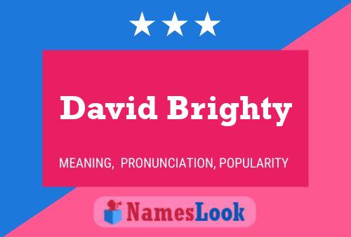 David Brighty 名字海报