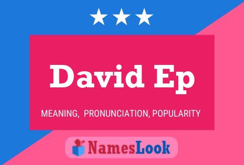 David Ep 名字海报