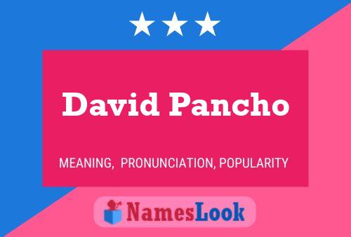 David Pancho 名字海报