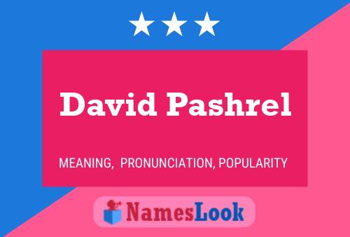 David Pashrel 名字海报