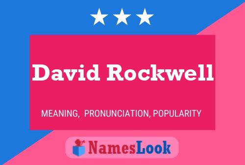 David Rockwell 名字海报