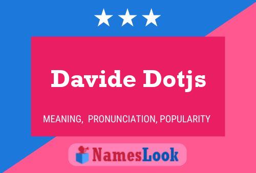 Davide Dotjs 名字海报