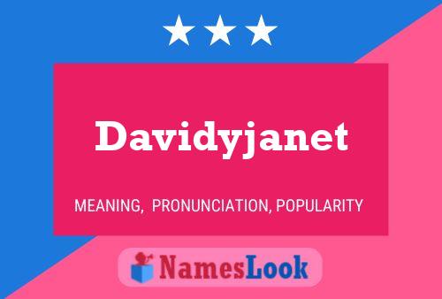 Davidyjanet 名字海报