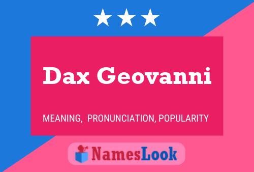 Dax Geovanni 名字海报