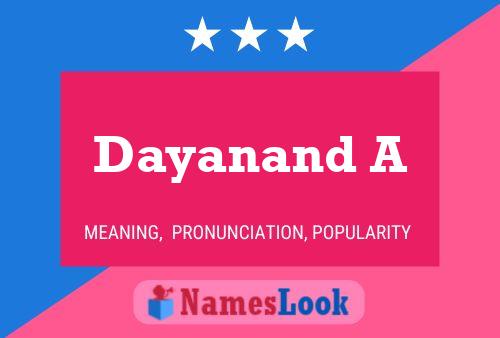 Dayanand A 名字海报