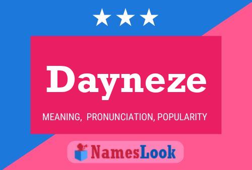 Dayneze 名字海报