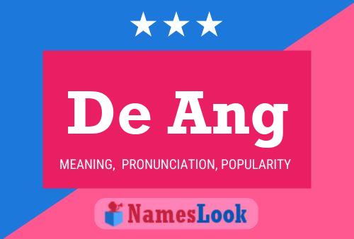 De Ang 名字海报