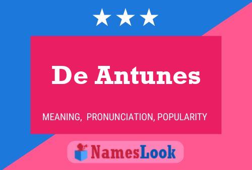 De Antunes 名字海报