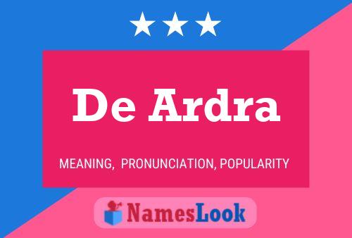 De Ardra 名字海报