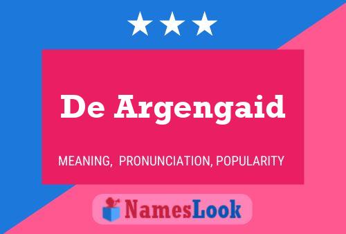 De Argengaid 名字海报