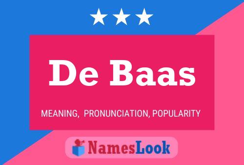 De Baas 名字海报