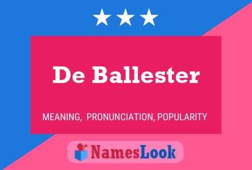 De Ballester 名字海报