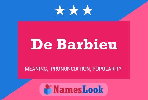 De Barbieu 名字海报