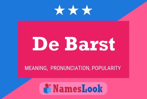 De Barst 名字海报