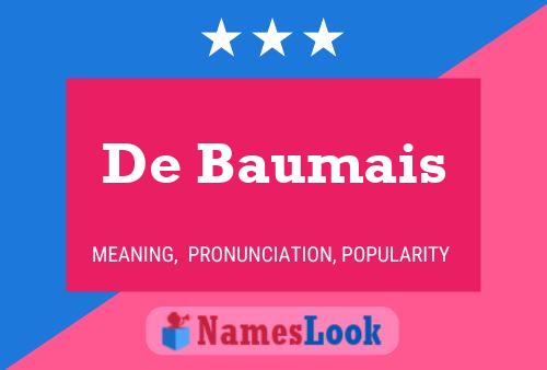 De Baumais 名字海报