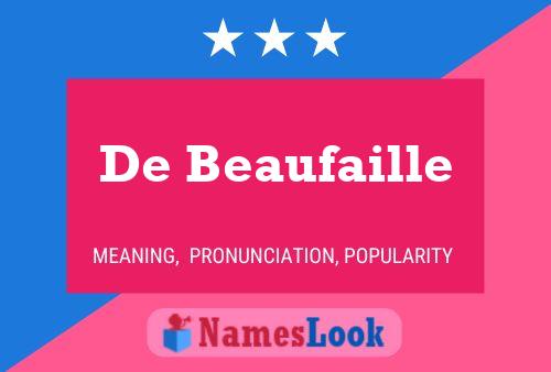 De Beaufaille 名字海报