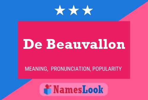 De Beauvallon 名字海报