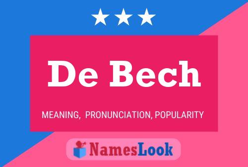 De Bech 名字海报