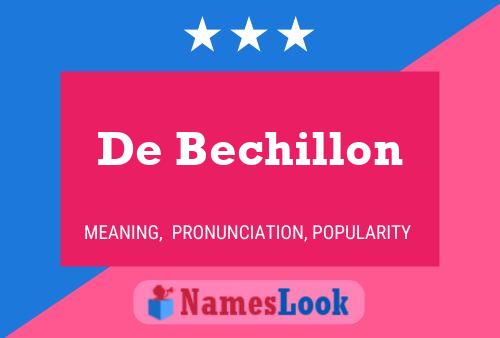 De Bechillon 名字海报