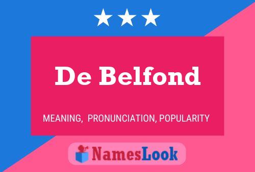 De Belfond 名字海报