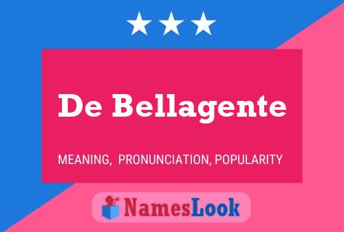 De Bellagente 名字海报