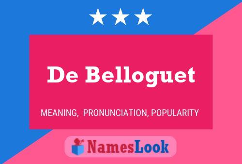 De Belloguet 名字海报