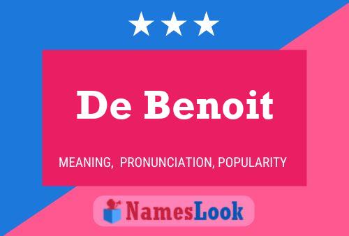 De Benoit 名字海报