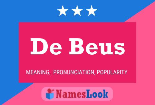 De Beus 名字海报