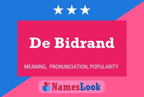 De Bidrand 名字海报